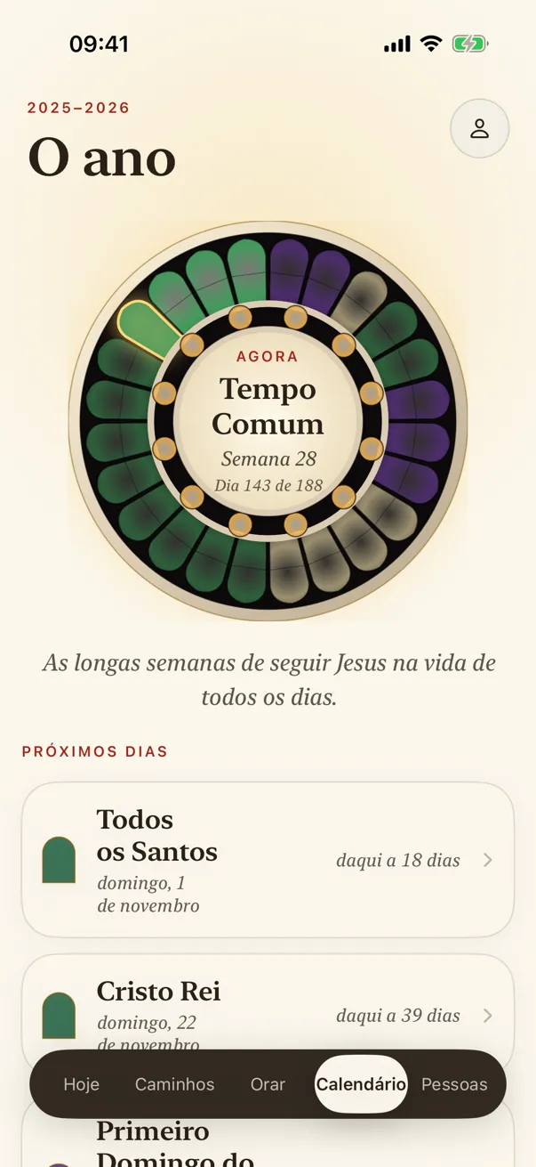 O Calendário: o ano como uma rosácea nas cores dos tempos litúrgicos, e os dias que lembras.